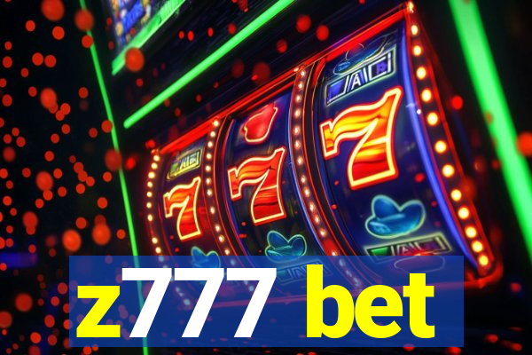 z777 bet